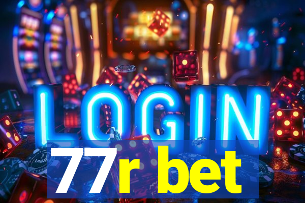 77r bet